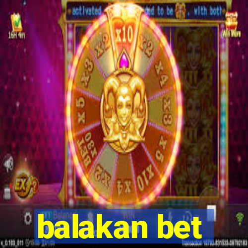 balakan bet